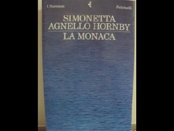 LA MONACA di SIMONETTA AGNELLO HORNBY