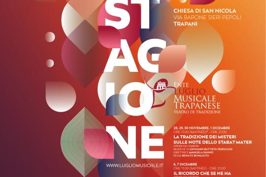 STAGIONE LIRICA AUTUNNALE E INVERNALE - ENTE LUGLIO MUSICALE DI TRAPANI